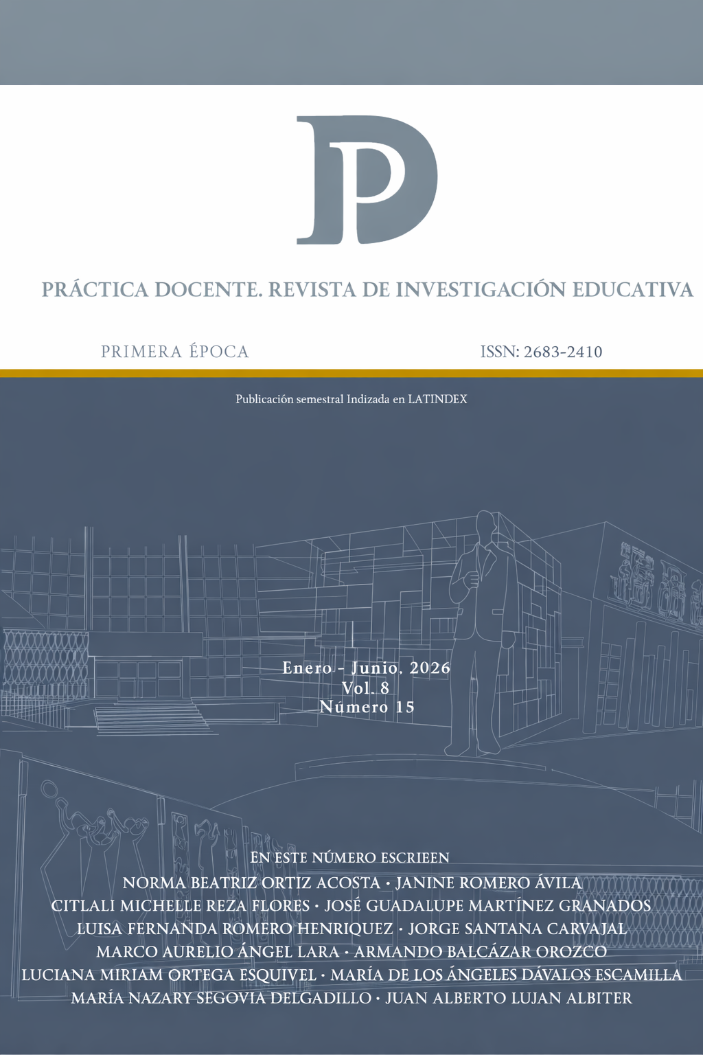 					Ver Vol. 8 Núm. 15 (2026): Práctica Docente. Revista de Investigación Educativa
				